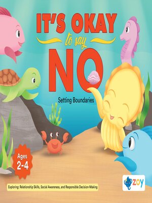 cover image of It's Okay to Say No